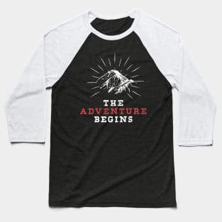 The Adventure Begins Stay Wild And Go Outside Into Wild Baseball T-Shirt